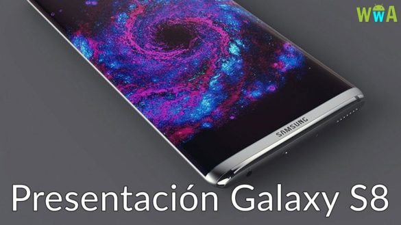 Presentación Samsung Galaxy S8 filtrada