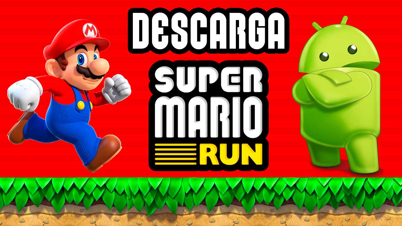 Nuevo Super Mario Run Como descargar GRATIS