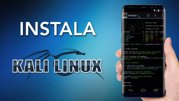 Como Instalar Kali Linux en tu Móvil - Hacking Android